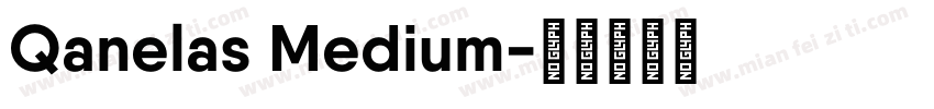 Qanelas Medium字体转换